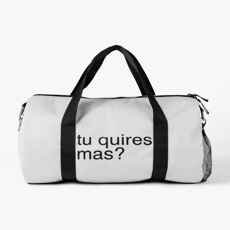 tu quires mas? Collection